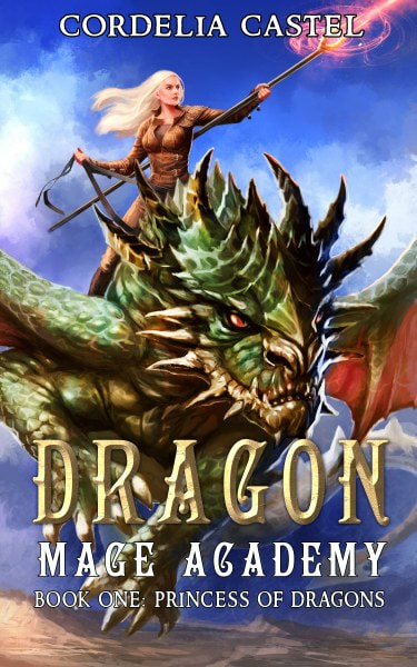 Dragon Mage Academy By Cordelia Castel Book Tour Ya Fantasy