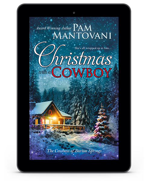 Christmas With a Cowboy  Cowboys of Burton Springs Book 7  by Pam Mantovani  Genre: Holiday Romance
