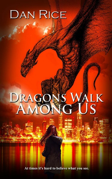 Dragons Walk Among Us