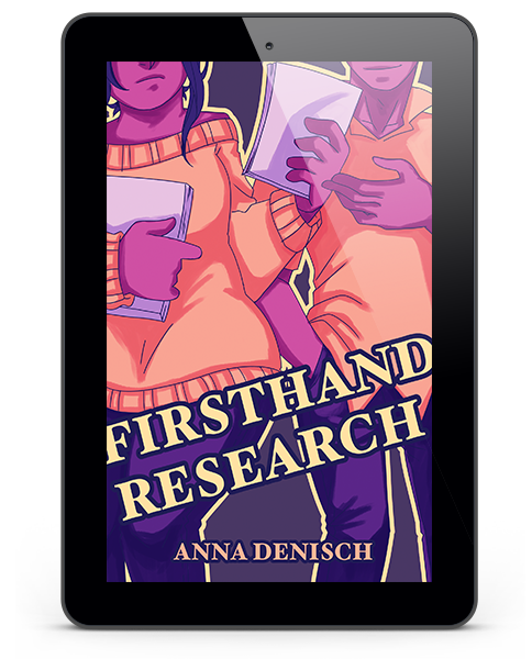 Firsthand Research  by Anna Denisch