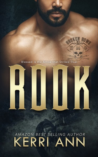 Book Cover for MC romance novel Rook from the Broken Bows series by Kerri Ann .