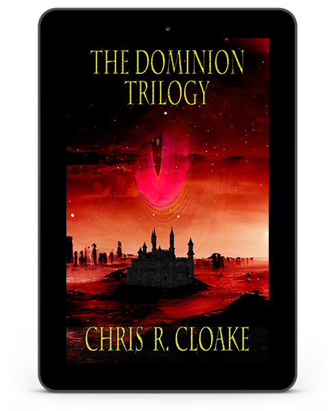 The Dominion Trilogy  by Chris R. Cloake  Genre: Dark Epic Fantasy