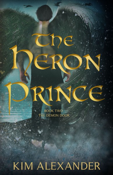 Book Cover for  The Heron Prince from the epic fantasy The Demon Door series by Kim Alexander .