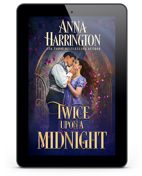 Twice Upon a Midnight  A Regency Cinderella Story  by Anna Harrington  Genre: Regency Romance
